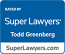 Rated By Super Lawyers | Todd Greenberg | SuperLawyers.com